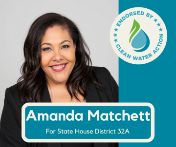 Amanda Matchett - Endorsed by Clean Water Action
