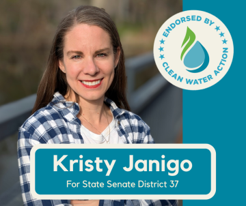 Kristy Janigo - Endorsed by Clean Water Action