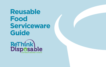 Reusable Food Serviceware Guide - ReThink Disposable
