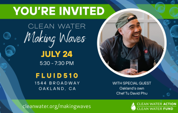 Clean Water Making Waves graphic showing special Guest Chef Tu David Phu