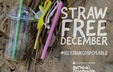 New Jersey_Rethink Disposable_Straw Free December_Clean Water Action