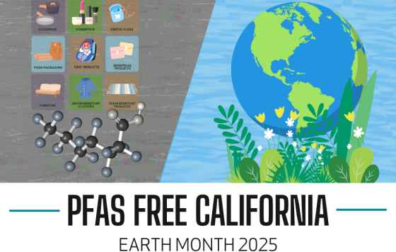 PFAS Free California - Earth Month 2025