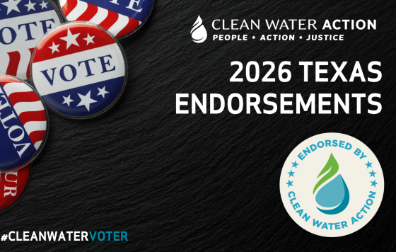 Clean Water Action's 2026 Texas Endorsements