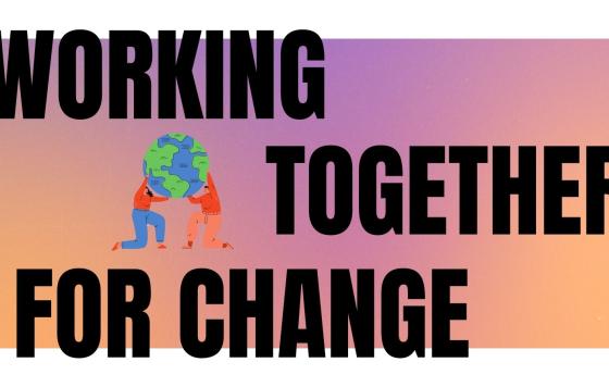 Working Together for Change Created by Jenny Vickers in Canva